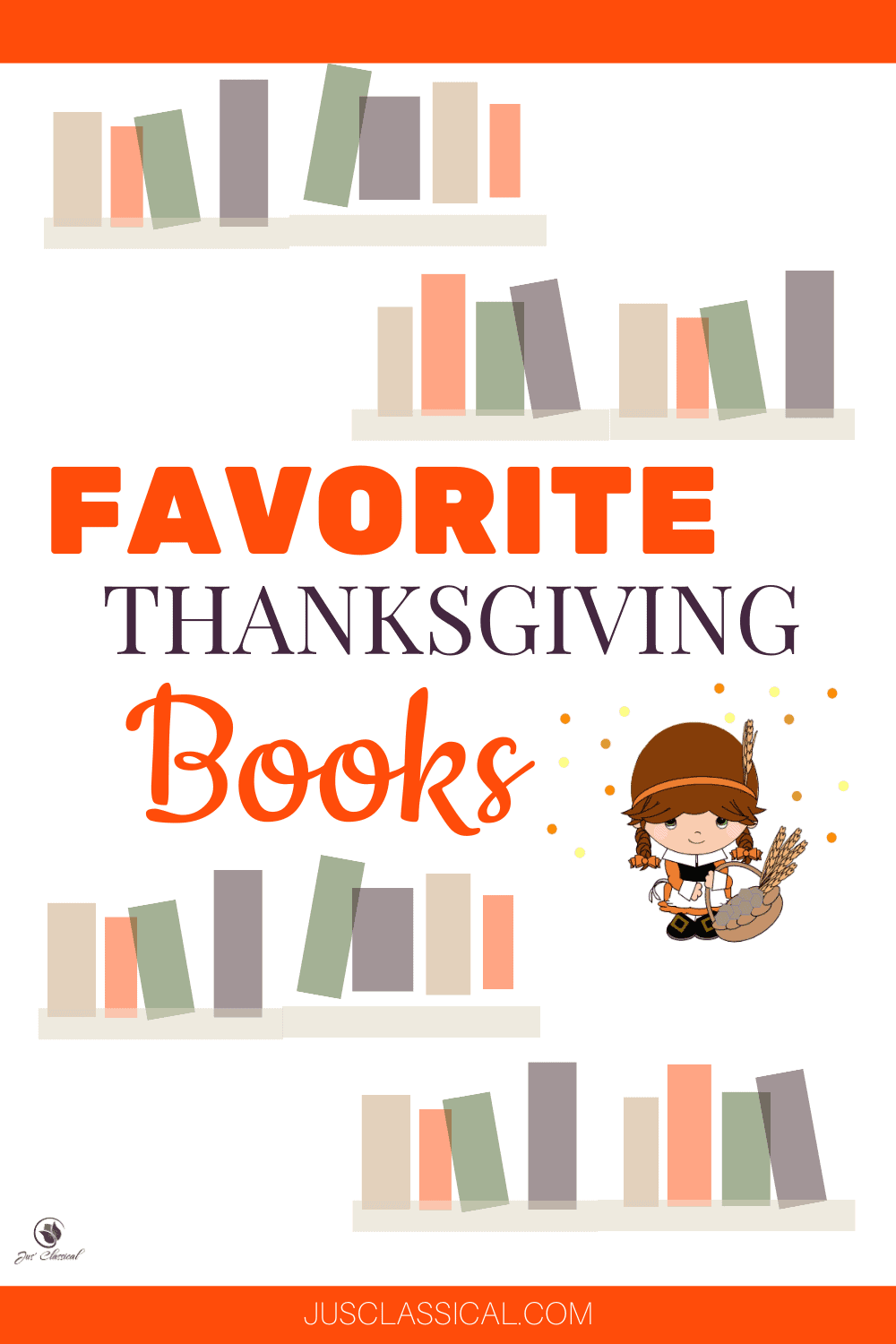 picture of books and Pilgrim girl with title Favorite Thanksgiving Books